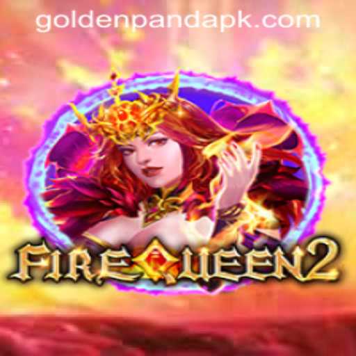 Experience the Thrill of FireQueen2 at Golden Panda Casino